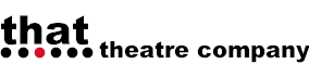 That Theatre Company